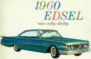  For its final model year, Ford promoted the now single series Edsel Ranger as "new, nifty, and thrifty" before pulling the plug on the Edsel in November 1959.